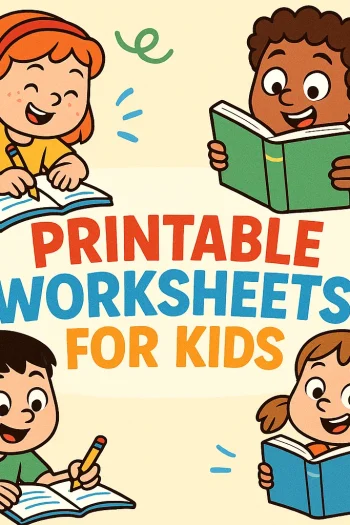 Printable Worksheets for Kids